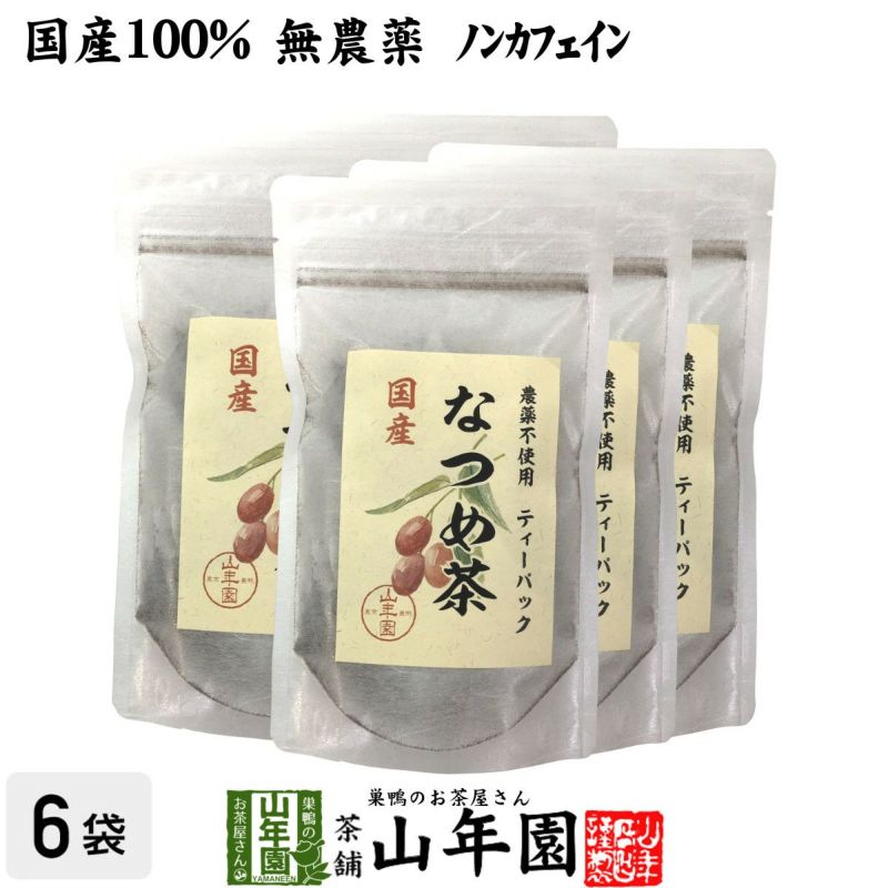 【国産】なつめ茶 ティーバッグ 24g（2g×12P）×6袋セット